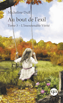 Au bout de l'exil, t. 03 [nouvelle édition]